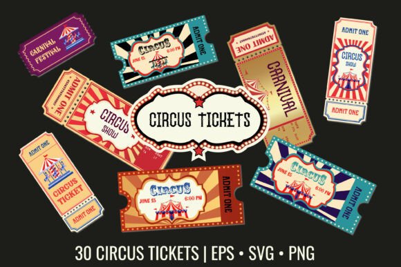 Download 30 Vintage Circus Tickets Vector Clipart - Vintage Collection